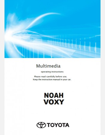 toyota noah 2024-2025 navigation & multimedia system manual in english